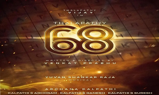 Thalapathy 68 Vijay Upcoming Movie 2024